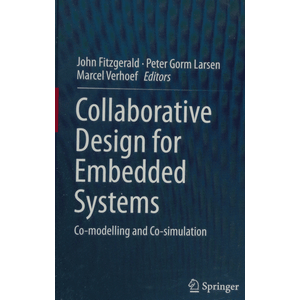 Collaborative Design for Embedded Systems Co-modelling and Co-simulation