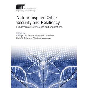 Nature-Inspired Cyber Security and Resiliency