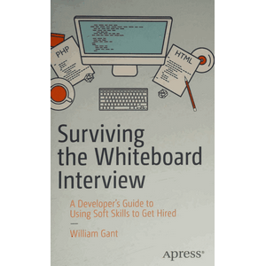 Surviving the Whiteboard Interview